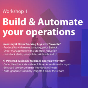 Workshop 1 - Learn Lovable & n8n to automate the operations